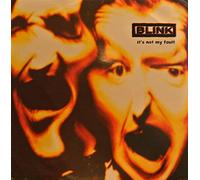 Blink - It's Not My Fault [12" Vinyl]