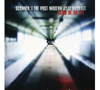 Scanner & The Post Modern Jazz Quartet - Blink of an Eye