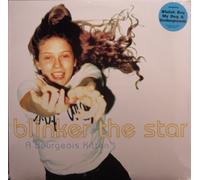 Blinker the Star - Bourgeois Kitten [VINYL]