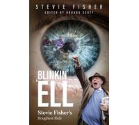 Blinkin' 'ell: Stevie Fisher's Roughest Ride