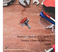 Blisfulhoks Electronic Machine 4P3T 4Pole 3 Position 2 Deck 16 Pin Rotary Switch