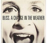 Bliss (10) - A change in the weather (1991) / Vinyl record [Vinyl-LP]