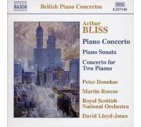 BLISS/DONOHOE/ROSCOE/LLOYD-JONES/RSNO: PIANO CONCERTO/PIANO SONATA - CD