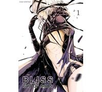 BLISS - End of Gods 1