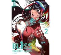 BLISS - End of Gods 2