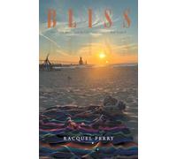 BLISS: The Truth about How to Find Happiness…. And Keep It