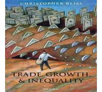 Bliss TRADE, GROWTH & INEQUALITY C Hardcover Book Bliss Multicolor