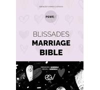 Blissades Marriage Bible: PSWE Volume - Job | Psalms | Proverbs | Ecclesiastes | Song of Solomon | The Prophetic Sayings, Prophetic Writings & ... Volume: Ebenezer Gabriels Version (EGV)