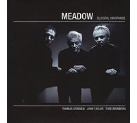 Blissful Ignorance by Meadow (2011-02-15)