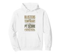 Blisters Temporary PT Score Forever Military Statement Pullover Hoodie