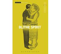 Blithe Spirit (Methuen Modern Plays) (Modern Classics)