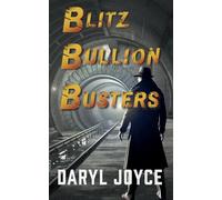 Blitz Bullion Busters