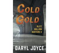 Blitz Bullion Busters II: Cold Gold