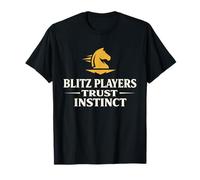 Blitz Chess Blitz Player Speed Chess Chess Clock Chess Play T-Shirt