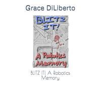 BLITZ IT! A Robotics Memory