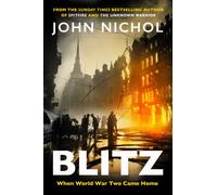 Blitz : When World War Two Came Home