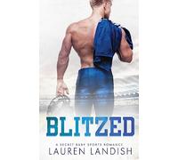 Blitzed: A Secret Baby Romance
