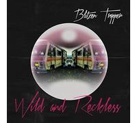 Blitzen Trapper - Wild And Reckless [VINYL]