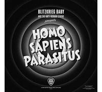 Blitzkrieg Baby - Homo Sapiens Parasitus [VINYL]
