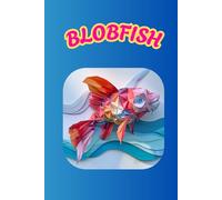 BLOBFISH: ANIMALS OF THE WORLD, Positive Affirmation, Motivational and Inspirational Notebook, Animal Notebook, Birthday Gifts, Motivational Gifts, Notebook Gifts, Anniversary Gifts, For All...