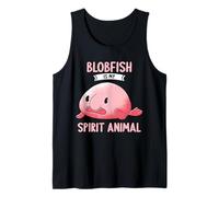 Blobfish is My Spirit Animal Blobfish Tank Top