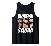 Blobfish Squad Blobfish Lover Tank Top