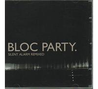 Bloc Party - Silent Alarm Remixed