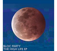 Bloc Party - The High Life EP [VINYL]