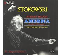 Bloch, E. - America-An Epic Rhapsody