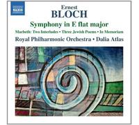 Royal Philharmonic Orchestra - Bloch: Symphony E Flat Major