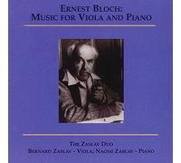 Bloch^Zaslav Duo - Ernest Bloch: Music For Viola And Piano