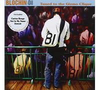 Tuned to the Gizmo Clique