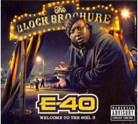 Block Brochure:welcome to the Soil V3 - E-40 Compact Disc