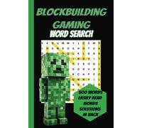 Block Building Gaming Word Search: Fun Pixel-Style Puzzle Book for Kids Who Love Mining, Crafting, and Building Worlds