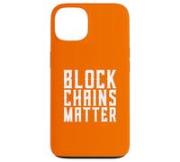 Block Chains Matter Decentralization BTC Crypto Blockchain Case for iPhone 13