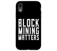 Block Mining Matters Proof Of Work Miner POW Crypto Miner Case for iPhone XR