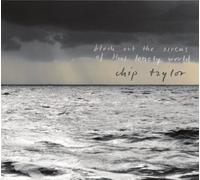 Block Out the Sirens of This Lonely World by Chip Taylor (2013-06-11)