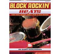 Block Rockin' Beats: Funky Rock/Hip-Hop/Jungle/Drum 'n' Bass Grooves