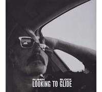 Block, Ruben - Looking to Glide [VINYL]