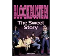 Blockbuster!: The Sweet Story