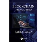 Blockchain : A Hype or a Hoax?