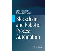 Blockchain and Robotic Process Automation