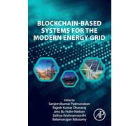 Blockchain-Based Systems for the Modern Energy Grid