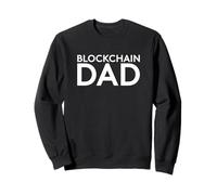 Blockchain Dad Bitcoin Blockchain Cryptocurrency Dad Gifts Sweatshirt