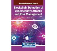 Blockchain Detection of Cybersecurity Attacks and Risk Management