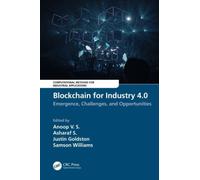 Blockchain for Industry 4.0 : Blockchain for Industry 4.0: Emergence, Challenges, and Opportunities