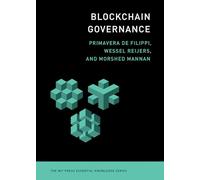 Blockchain Governance (MIT Press Essential Knowledge)