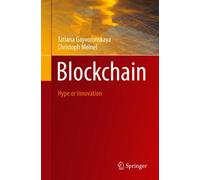 Blockchain : Hype or Innovation