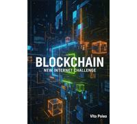 BLOCKCHAIN: New Internet Challange
