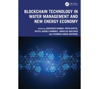 Blockchain Technology in Water Management and New Energy Economy